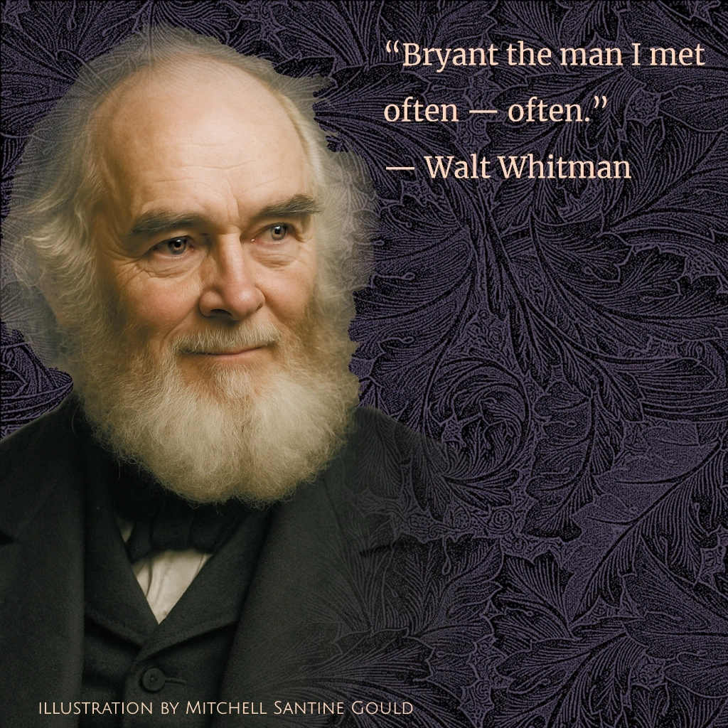 William Cullen Bryant, America’s favorite (American) poet and publisher of the New York Evening Post