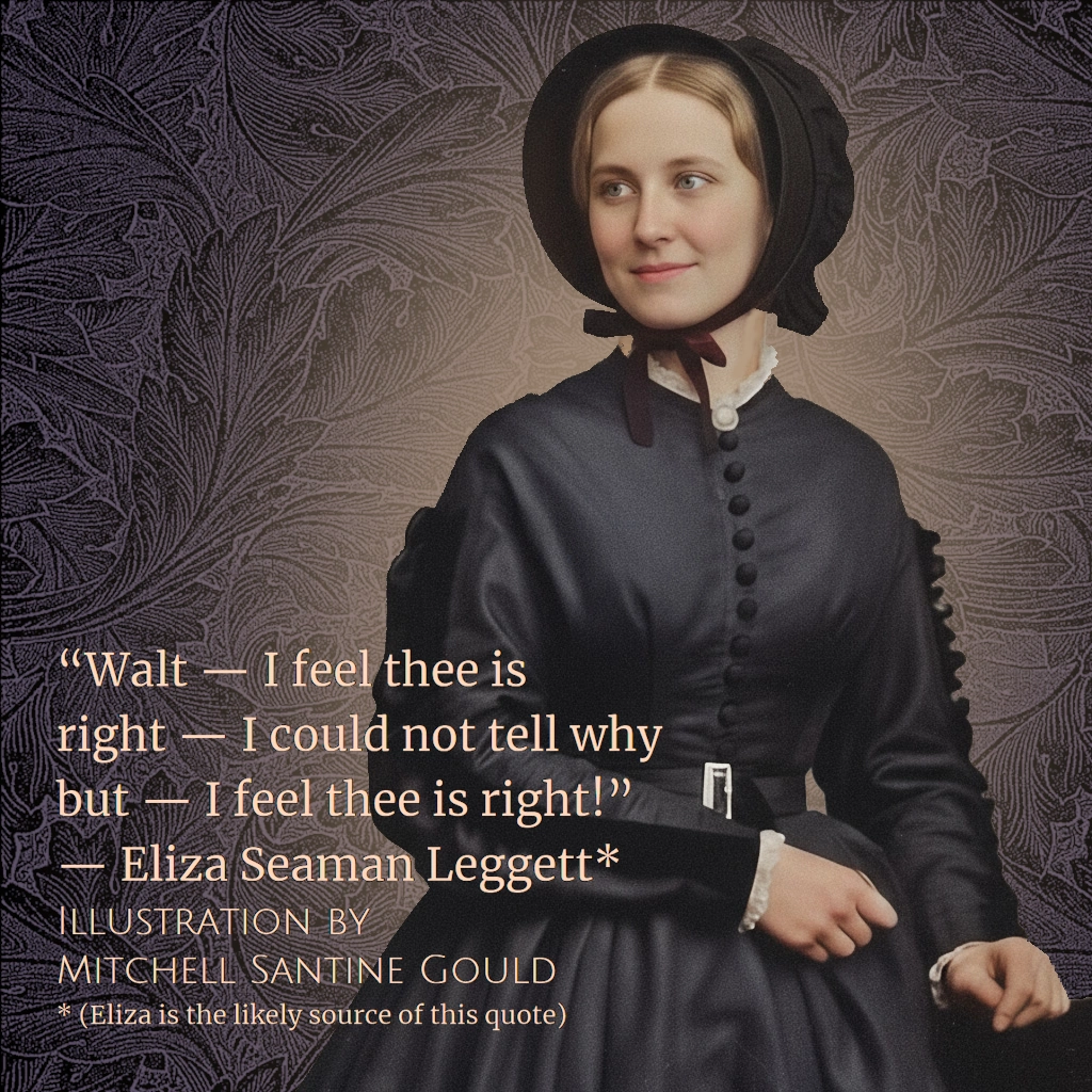 Eliza Seaman Leggett: relative of Elias Hicks’s wife and friend of Walt Whitman