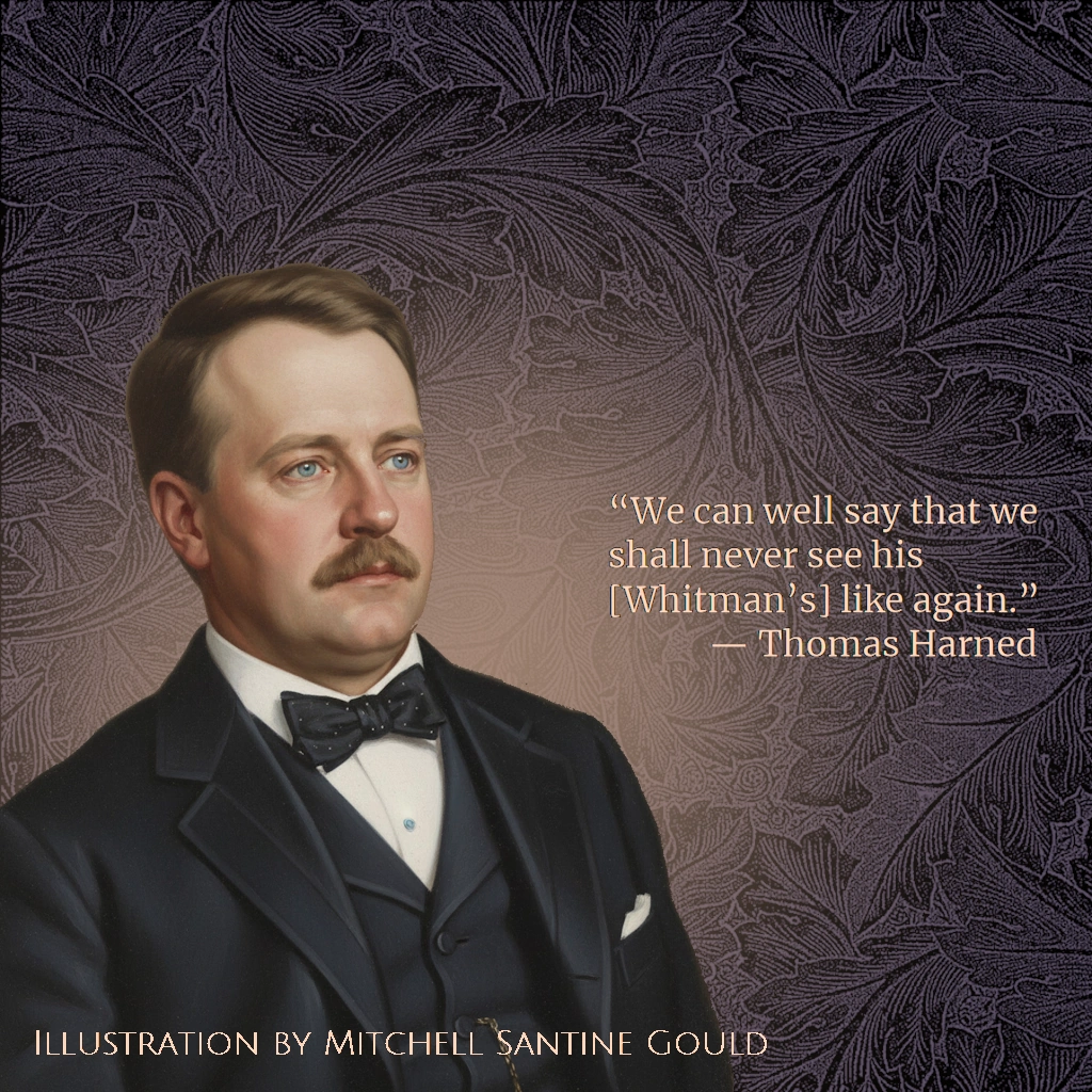 Thomas Harned: attorney, literary executor for Walt Whitman