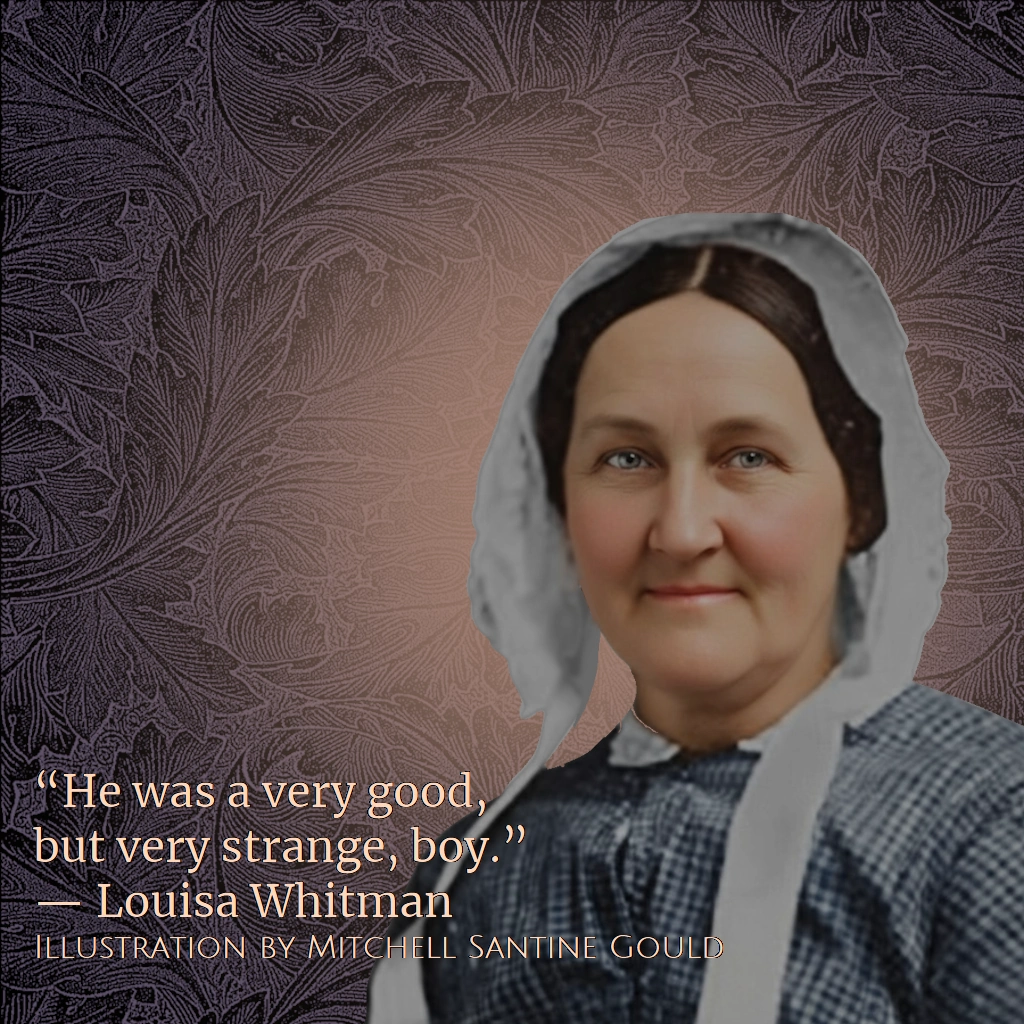 Louisa Whitman: Walt’s simple, well-beloved mother