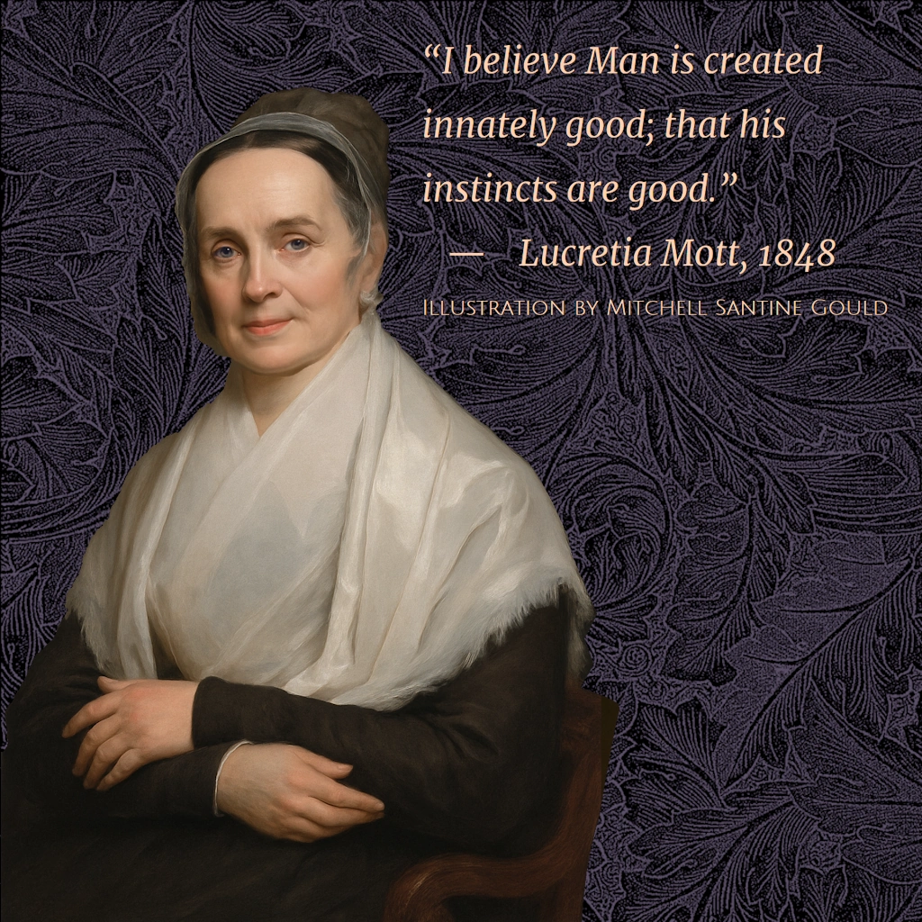 Lucretia Mott: Hicksite, Abolitionist, Original Suffragist